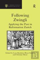 Following Zwingli