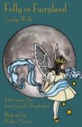 Folly In Fairyland