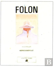 Folon - Aquarelles