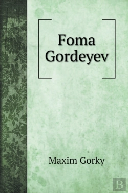 Bertrand.pt - Foma Gordeyev