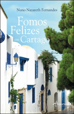 Bertrand.pt - Fomos Felizes em Cartago