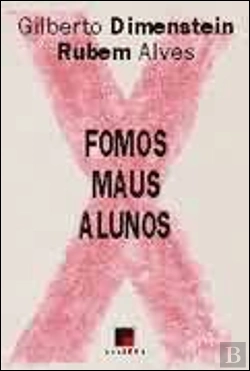 Bertrand.pt - Fomos Maus Alunos