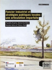 Foncier Industriel Et Stratégies Publiques Locales : Une Articulation Imparfaite