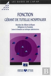 Fonction Gerant De Tutelle Hospitalier