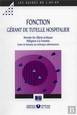 Bertrand.pt - Fonction Gerant De Tutelle Hospitalier