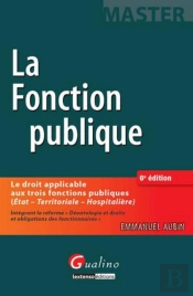 Fonction Publique, 6eme Ed. (La)