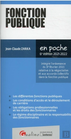 Bertrand.pt - Fonction Publique, 6eme Ed - Tout Sur Le Statut, Entree, Carriere, Droits Et Obligations, Deontologi