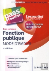 Fonction Publique ; Mode D'Emploi ; 3e Édition