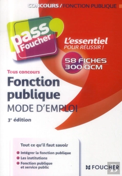 Bertrand.pt - Fonction Publique ; Mode D'Emploi ; 3e Édition