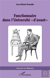 Fonctionnaire Dans L'Université « D'Avant »