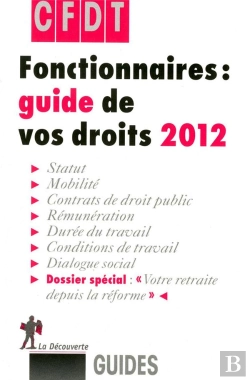 Bertrand.pt - Fonctionnaires  Guide De Vos Droits 2012
