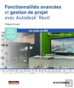 Bertrand.pt - Fonctionnalités Avancées Et Gestion De Projet Avec Autodesk Revit