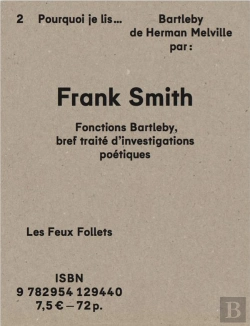 Bertrand.pt - Fonction(S) Bartleby ; Oourquoi Je Lis Bartleby De Herman Melville