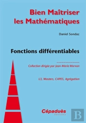 Fonctions Différentiables ; L3, Masters, Capes, Agrégation