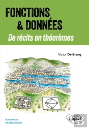 Fonctions Et Données - De Récits En Théorèmes