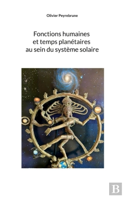 Bertrand.pt - Fonctions Humaines Et Temps Planétaires Au Sein Du Système Solaire