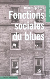Fonctions Sociales Du Blues
