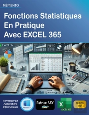 Fonctions Statistiques En Pratique Avec Excel 365 : Edition 2024