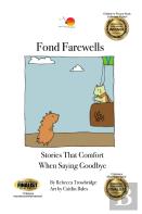Fond Farewells