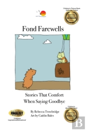 Fond Farewells