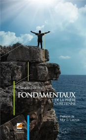 Fondamentaux De La Priere Chretienne