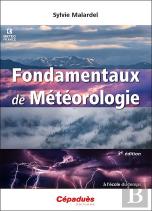 Fondamentaux De Météorologie (3e Édition)