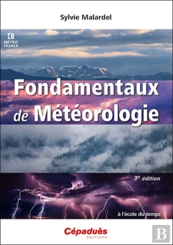 Bertrand.pt - Fondamentaux De Météorologie (3e Édition)