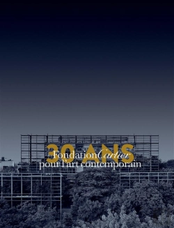 Bertrand.pt - Fondation Cartier : Trente Ans Pour L'Art Contemporain Tome 1