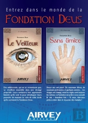 Fondation Deus T.1 ; Le Veilleur