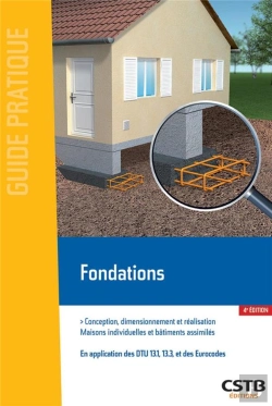 Bertrand.pt - Fondations - Conception, Dimensionnement Et Realisation - Maisons Individuelles Et Batiments Assimil