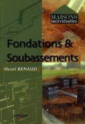 Fondations ; Semelles Et Soubassements