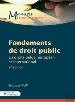 Bertrand.pt - Fondements De Droit Public Belge : En Droits Belge, Européen Et International