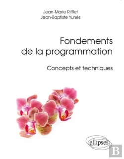 Bertrand.pt - Fondements De La Programmation - Concepts Et Techniques