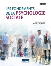 Fondements De La Psychologie Sociale (3e Édition)