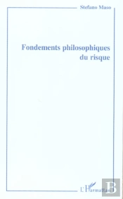 Fondements Philosophiques Du Risque