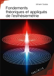 Fondements Théoriques Et Appliqués De L'Esthésiemétrie