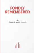 Fondly Remembered