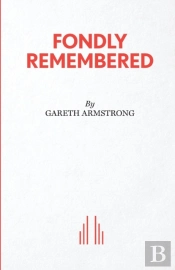 Fondly Remembered