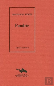 Fondrie (Une Suite Metallurgique)