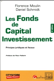 Fonds De Capital Investissement, 4eme Ed. (Les)