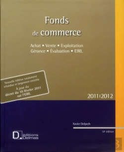 Bertrand.pt - Fonds De Commerce ; Achat Et Vente, Exploitation Et Gérance, Évaluation, Eirl (Édition 2010-2011)