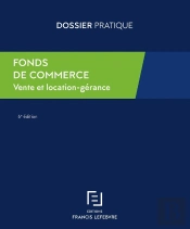 Fonds De Commerce ; Vente Et Location-Gérance