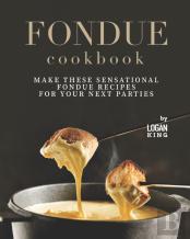 Fondue Cookbook