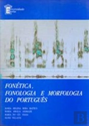 Fonética, Fonologia e Morfologia do Português