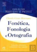 Fonética, Fonologia e Ortografia
