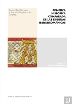 Bertrand.pt - Fonetica Historica Comparada De Las Lenguas Iberorromanicas