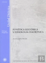 Fonética Histórica Y Fonolog¡A Diacrónica