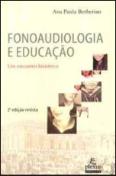 Fonoaudiologia e Educação