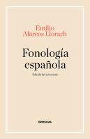 Fonologia Española. Edicion Centenario