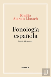 Fonologia Española. Edicion Centenario